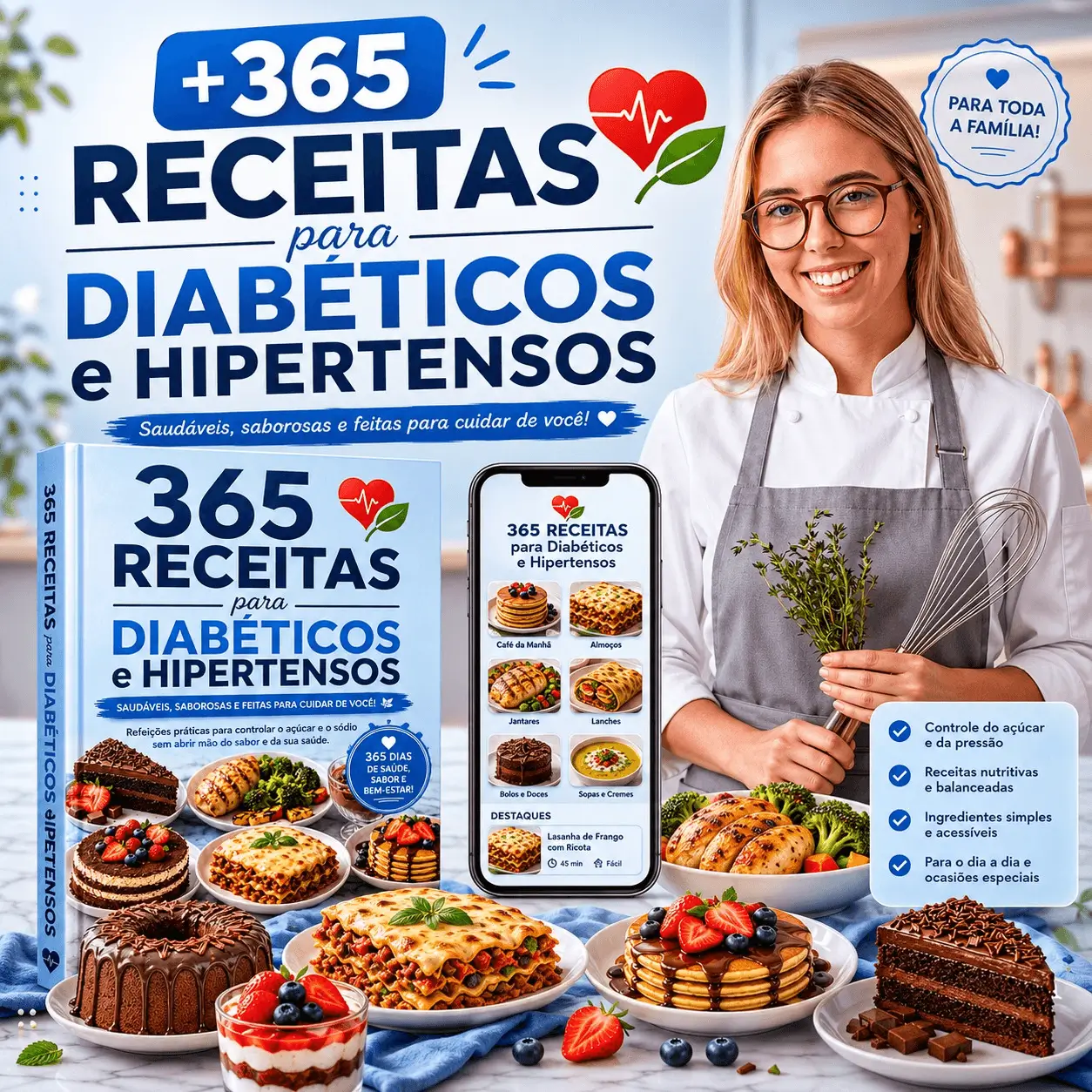 Livro +365 Receitas Deliciosas para Diabéticos e Hipertensos